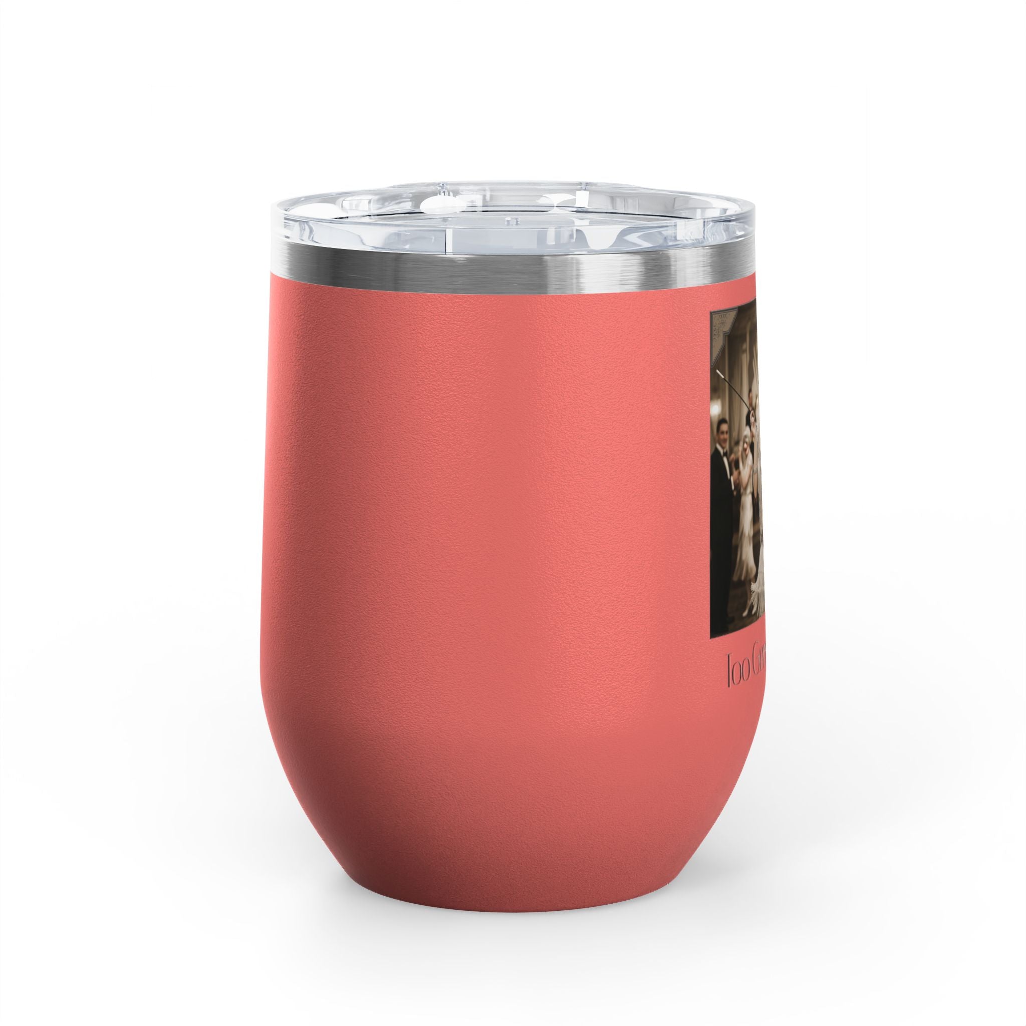 12oz Stainless Steel Wine Tumbler — Vintage Gatsby Party Design "Too Glam to Give a Damn"