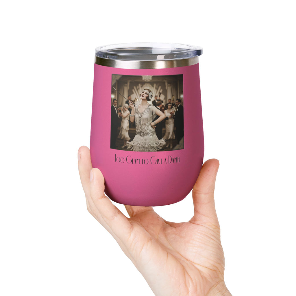 12oz Stainless Steel Wine Tumbler — Vintage Gatsby Party Design "Too Glam to Give a Damn"