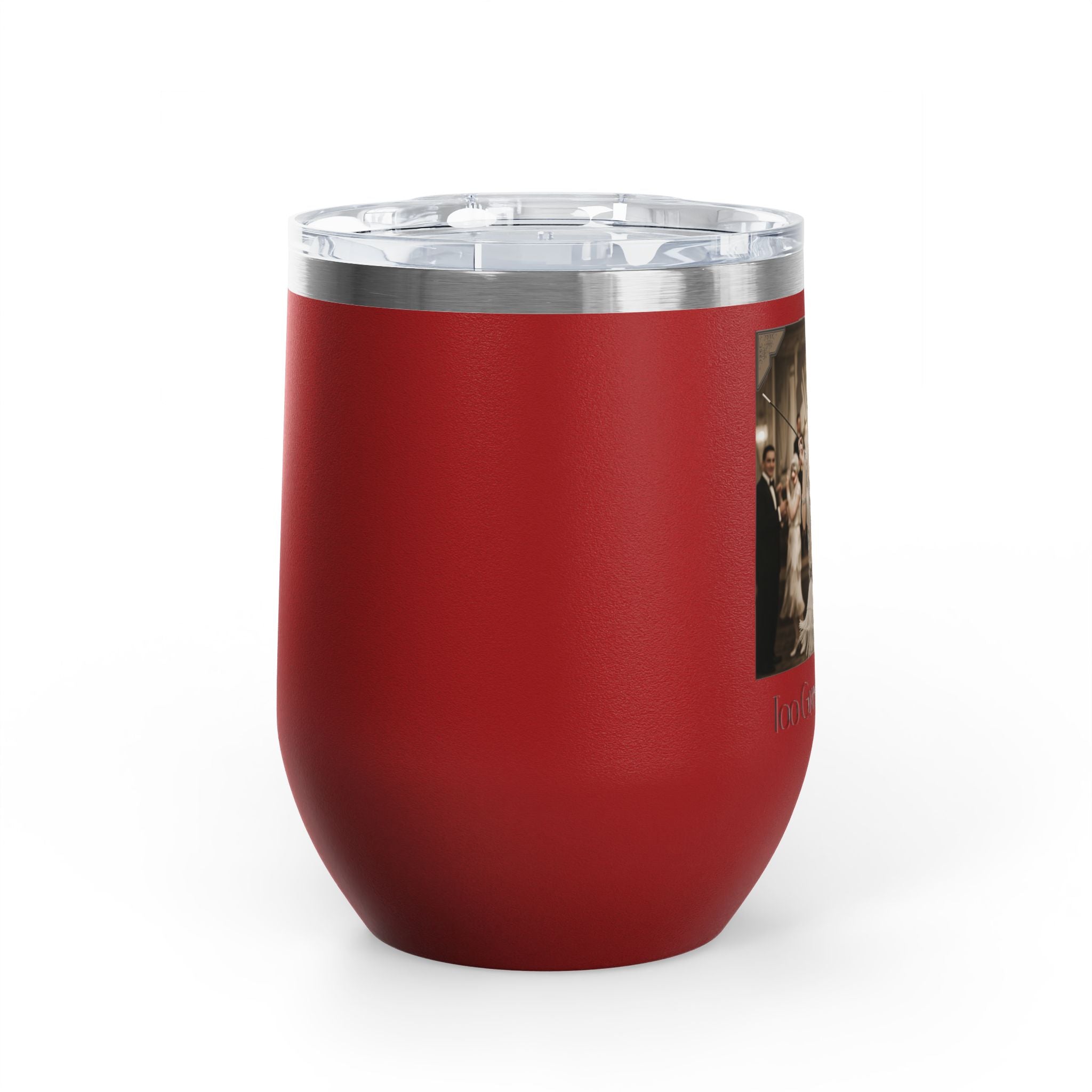 12oz Stainless Steel Wine Tumbler — Vintage Gatsby Party Design "Too Glam to Give a Damn"