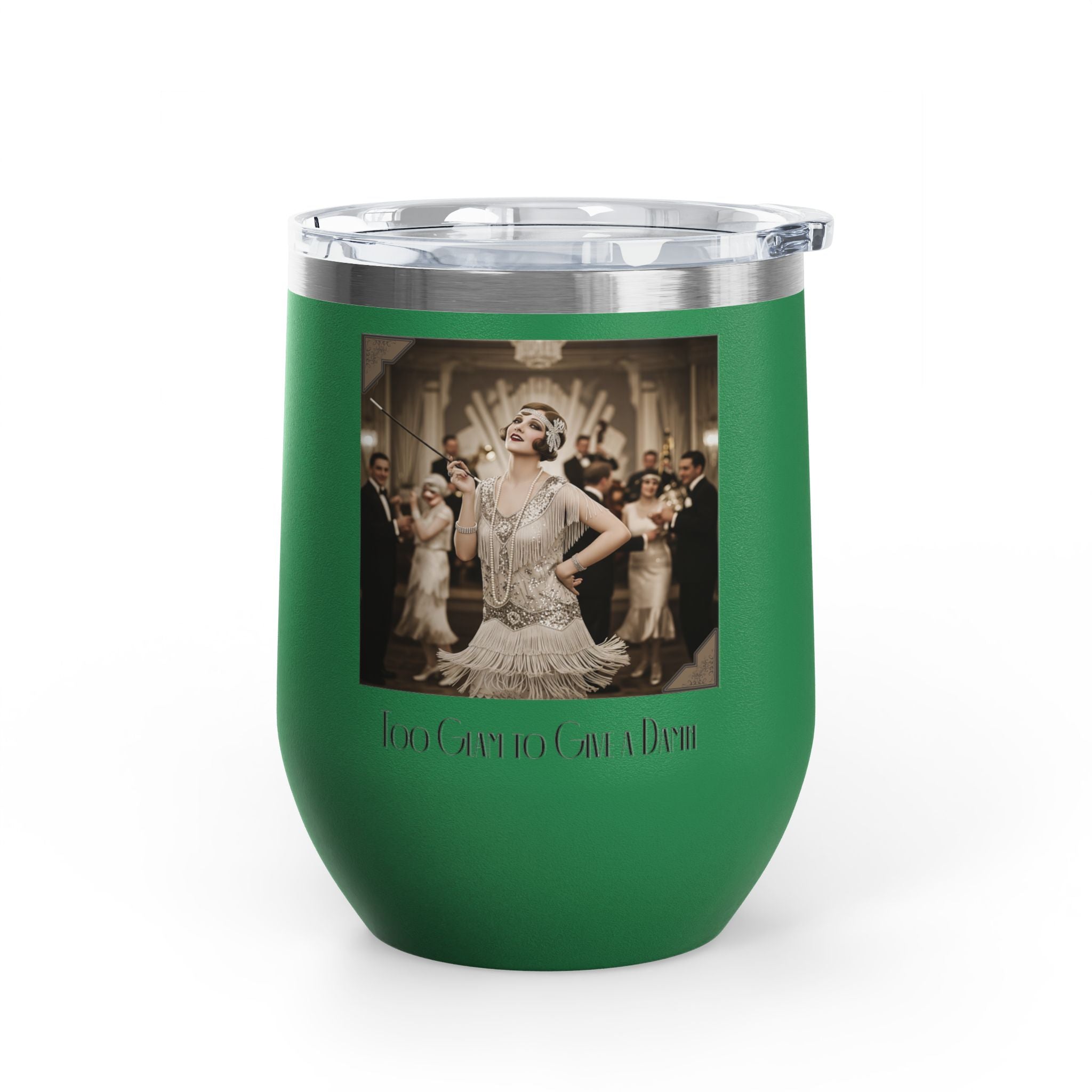 12oz Stainless Steel Wine Tumbler — Vintage Gatsby Party Design "Too Glam to Give a Damn"
